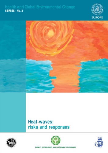 Heat waves risks and responses