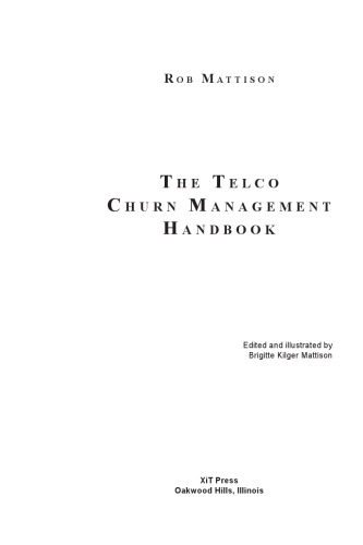 Telecom Churn Management (Customer Telecare Series)