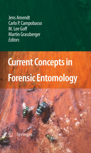 Current Concepts in Forensic Entomology