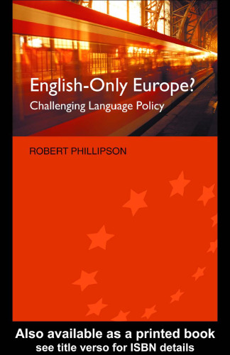 English-Only Europe?: Challenging Language Policy