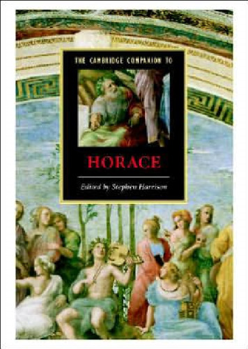 The Cambridge Companion to Horace (Cambridge Companions to Literature)