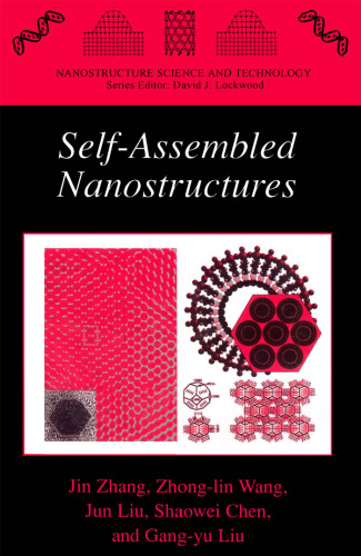 Self-Assembled Nanostructures (Nanostructure Science and Technology)