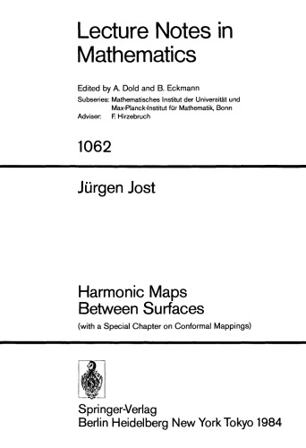 Harmonic Maps Between Surfaces: (With a Special Chapter on Conformal Mappings)