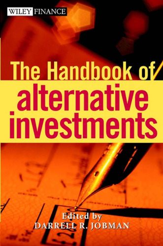 The Handbook of Alternative Investments (Wiley Finance)