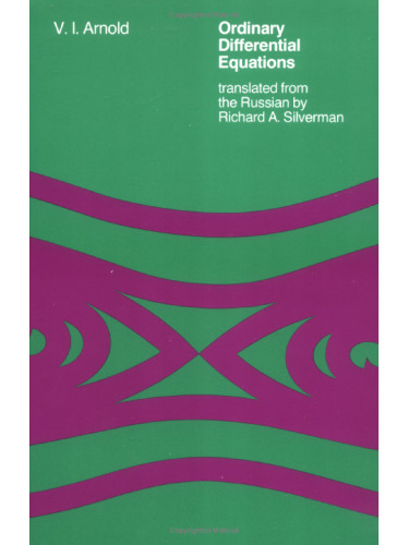 Ordinary Differential Equations, 1st edition(1973), various printings (up to 1998)