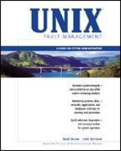 UNIX Fault Management: A Guide for System Administrators