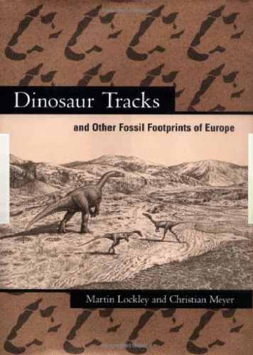 Dinosaur Tracks and other Fossil Footprints of Europe