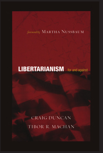 Libertarianism: For and Against