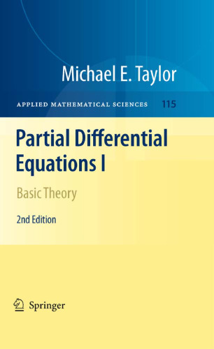 Partial Differential Equations I: Basic Theory