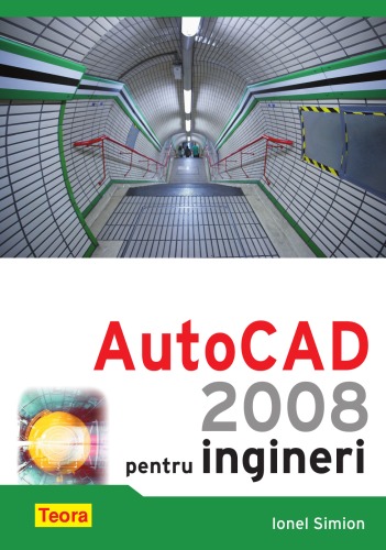 AutoCAD 2008 pentru ingineri