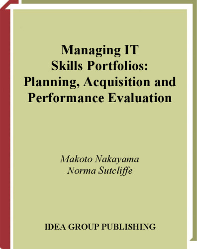 Managing It Skills Portfolios: Planning, Acquisition and Performance Evaluation