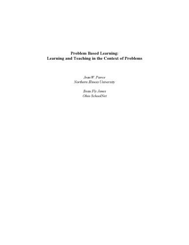 Problem Based Learning: Learning and Teaching in the Context of Problems