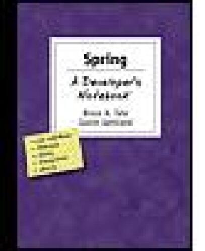 Spring: A developer's Notebook