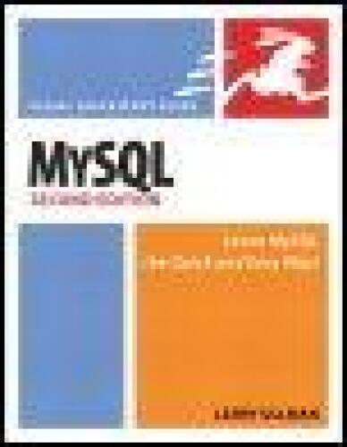 MySQL (Visual QuickStart Guide Series): Covers My SQL 4 and 5