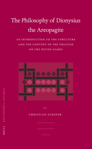 The Philosophy Of Dionysius The Areopagite