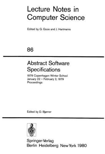 Abstract Software Specifications: 1979 Copenhagen Winter School January 22 – February 2, 1979 Proceedings