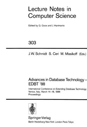 Advances in Database Technology—EDBT '88: International Conference on Extending Database Technology Venice, Italy, March 14–18, 1988 Proceedings