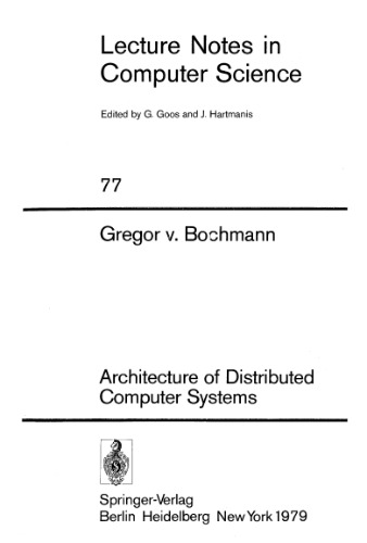 Architecture of Distributed Computer Systems