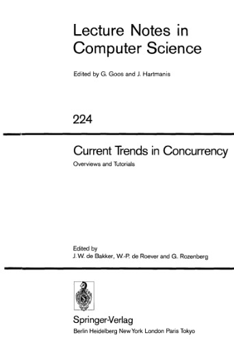 Current Trends in Concurrency: Overviews and Tutorials