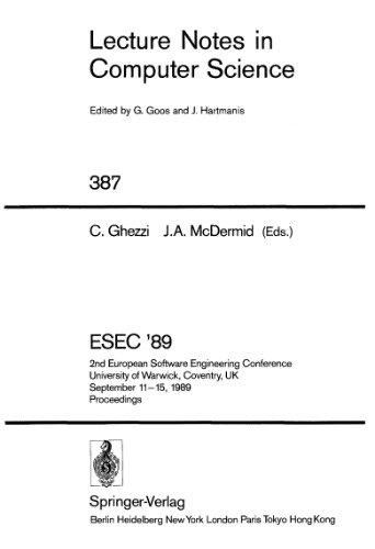 ESEC '89: 2nd European Software Engineering Conference University of Warwick, Coventry, UK September 11–15, 1989 Proceedings