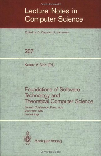 Foundations of Software Technology and Theoretical Computer Science: Seventh Conference, Pune, India December 17–19, 1987 Proceedings