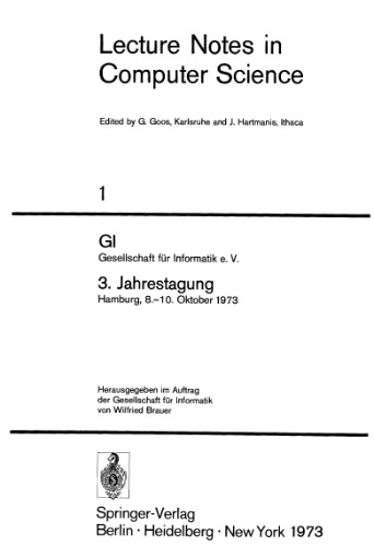 GI Gesellschaft für Informatik e. V. 3. Jahrestagung Hamburg, 8.–10. Oktober 1973