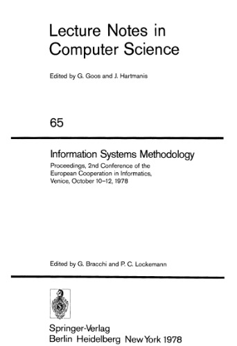 Information Systems Methodology: Proceedings, 2nd Conference of the European Cooperation in Informatics, Venice, October 10–12, 1978