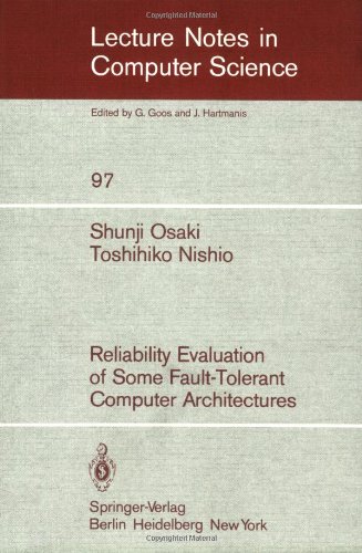 Reliability Evaluation of Some Fault-Tolerant Computer Architectures