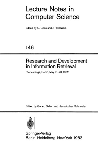 Research and Development in Information Retrieval: Proceedings, Berlin, May 18–20, 1982