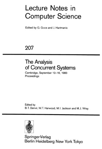 The Analysis of Concurrent Systems: Cambridge, September 12–16, 1983 Proceedings