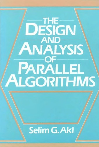 The design and analysis of parallel algorithms