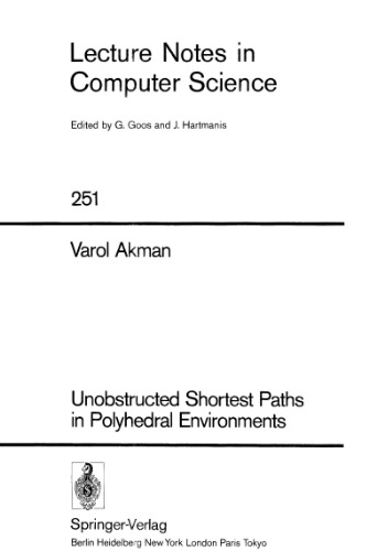 Unobstructed Shortest Paths in Polyhedral Environments