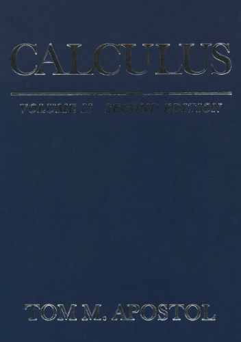 Calculus, Volume II: Multi-Variable Calculus and Linear Algebra, with Applications to Differential Equations and Probability