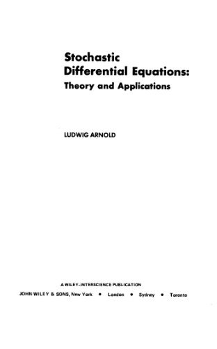 Stochastic differential equations: Theory and applications