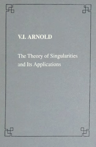 The theory of singularities and its applications