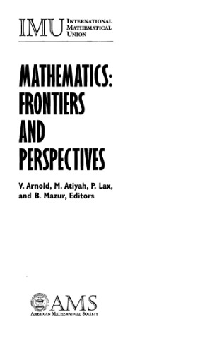Mathematics: Frontiers and perspectives