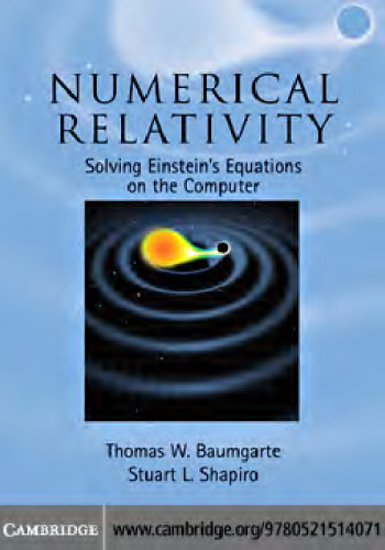 Numerical Relativity: Solving Einstein's Equations on the Computer