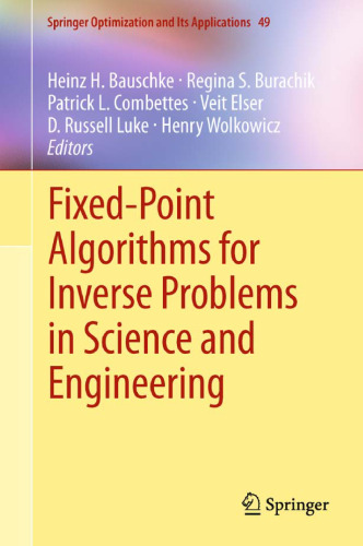Fixed-point algorithms for inverse problems in science and engineering