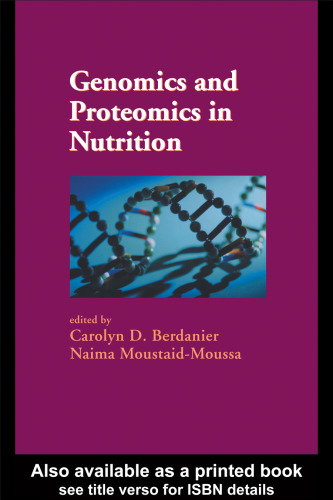 Genomics and proteomics in nutrition