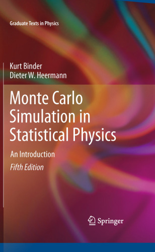 Monte Carlo Simulation in Statistical Physics: An Introduction