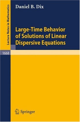 Large-time Behavior of Solutions of Linear Dispersive Equations