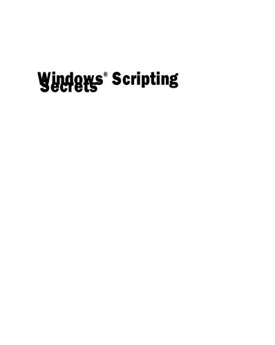 Windows Scripting secrets