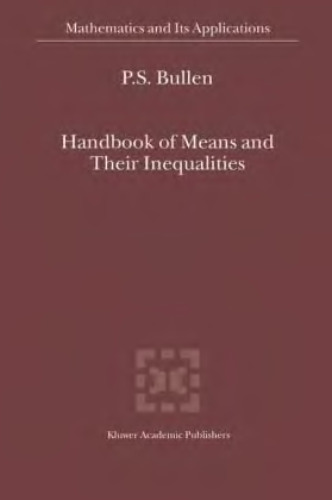 Handbook of means and their inequalities
