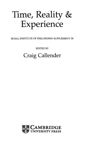 Time, reality and experience