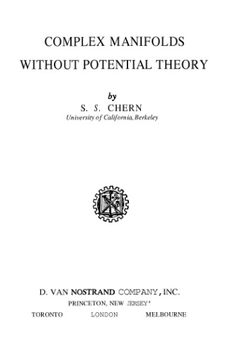 Complex manifolds without potential theory