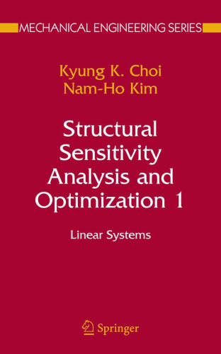 Structural sensitivity analysis and optimization 1, Linear systems