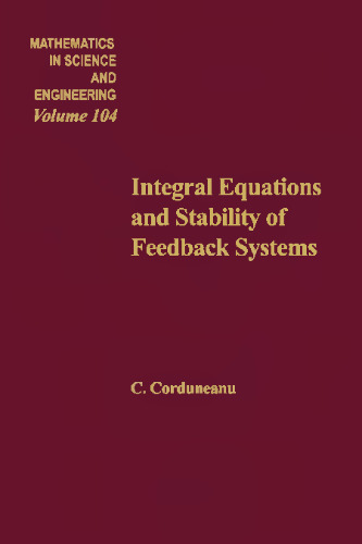 Integral Equations and Stability of Feedback Systems