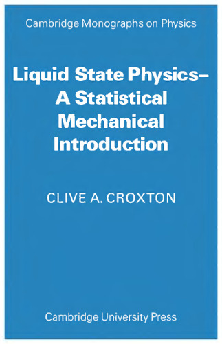 Liquid state physics -- a statistical mechanical introduction