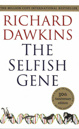 The selfish gene: 30th anniversary edition