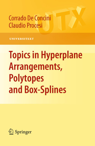 Topics in hyperplane arrangements, polytopes and box-splines